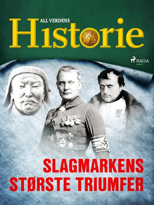 Title details for Slagmarkens største triumfer by All Verdens Historie - Available